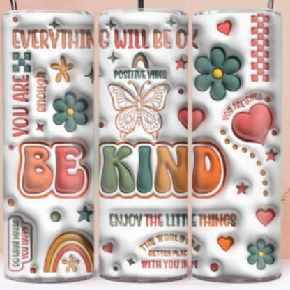 Be Kind 20 oz Skinny Tumbler –  Inspirational Stainless Steel Cup with Lid & Straw, quotes